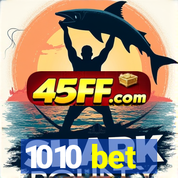 1010 bet